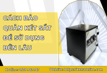 Cách Bảo Quản Két Sắt Để Sử Dụng Bền Lâu