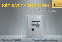 Khám phá Két Sắt Thông Minh - Vì Sao Đang Là Xu Hướng Bảo Vệ Tài Sản Năm 2025?