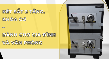 Két Sắt 2 Tầng Dành Cho Gia Đình Và Văn Phòng