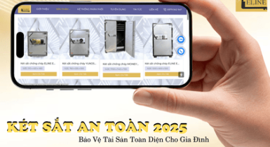 Két Sắt An Toàn 2025: Giải Pháp Bảo Vệ Tài Sản Toàn Diện Cho Gia Đình