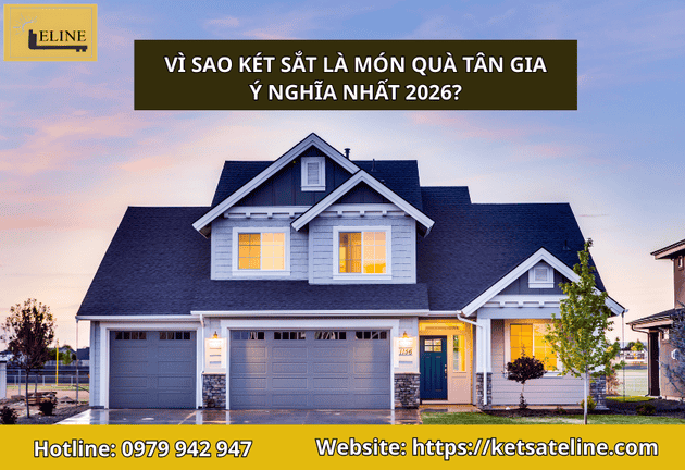 Két Sắt Là Món Quà Tân Gia Ý Nghĩa Nhất