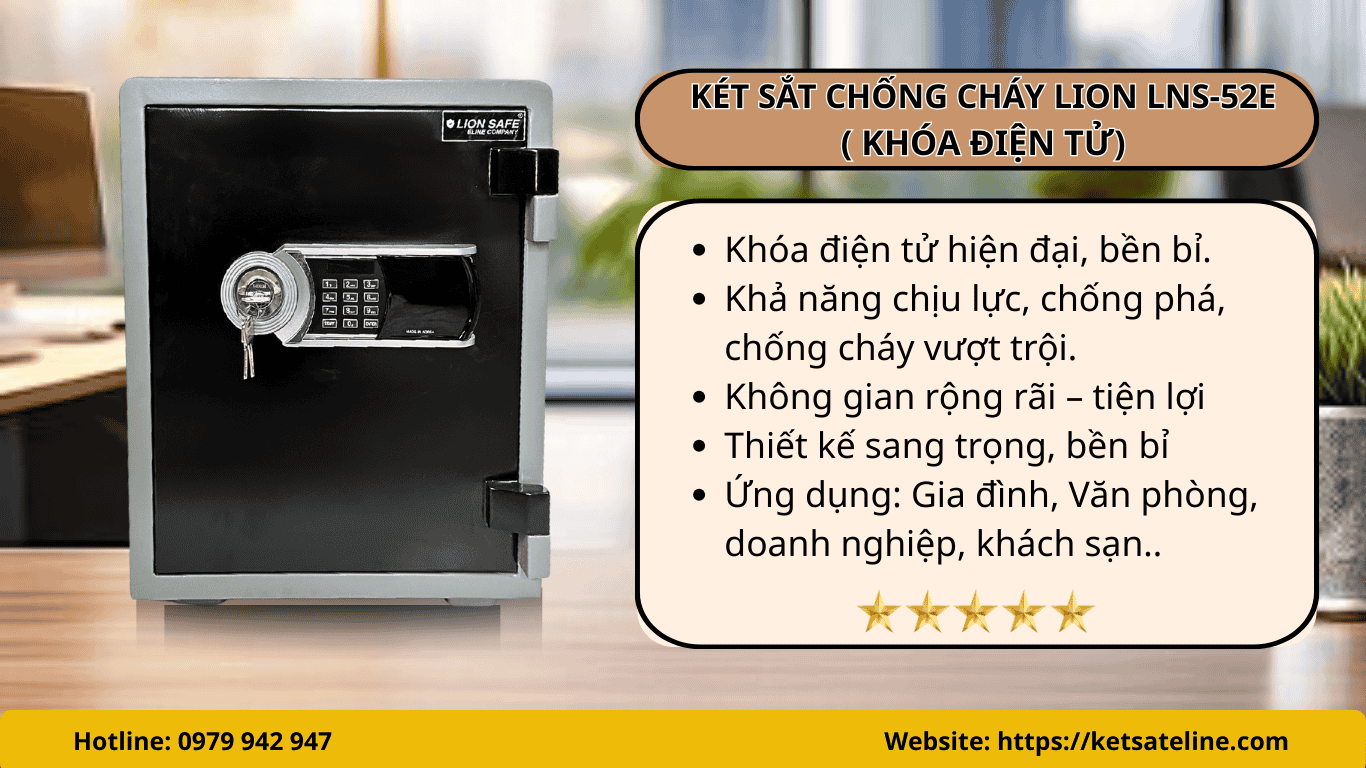 Két sắt chống cháy LION LNS-52E ( KHÓA ĐIỆN TỬ)