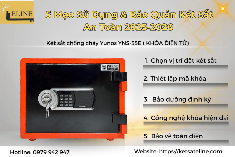 Bật Mí 5 Mẹo Sử Dụng & Bảo Quản Két Sắt An Toàn 2025-2026